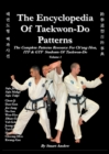 Image for THE ENCYCLOPEDIA OF TAEKWON-DO PATTERNS, Vol 1