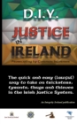 Image for D.I.Y. JUSTICE IN IRELAND - Prosecuting by Common Informer