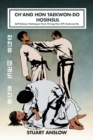 Image for Ch&#39;ang Hon Taekwon-Do Hosinsul : Self Defence Techniques From Ch&#39;ang Hon (ITF) Taekwon-Do