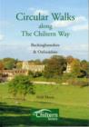 Image for Circular Walks Along the Chiltern Way: Buckinghamshire and Oxfordshire