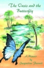 Image for The Oasis and the Butterfly