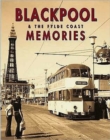 Image for Blackpool and the Fylde Coast Memories