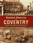 Image for Nostalgic Memories of Coventry