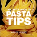Image for The little book of pasta tips