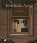 Image for Love Looks Away
