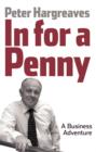 Image for In for a penny: a business adventure