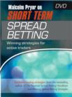 Image for Malcolm Pryor on Short Term Spread Betting : Winning Strategies for Active Traders