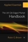 Image for The UK gilt edged market handbook