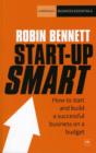 Image for Start-up smart  : how to start and build a successful business on a budget