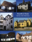 Image for Hearth and Home : The Story of the Welsh House