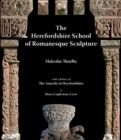 Image for The Herefordshire school of Romanesque sculpture