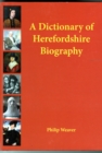 Image for A Dictionary of Herefordshire Biography
