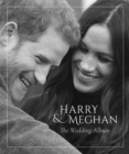 Image for Prince Harry and Meghan Markle - The Wedding Album