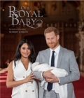 Image for Harry and Meghan Our Royal Baby
