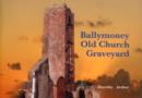 Image for Ballymoney Old Church Graveyard