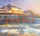 Image for Cecil Rice  : the colour of light
