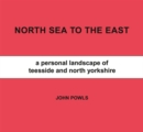 Image for North Sea to the East