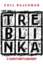 Image for Treblinka  : a survivor&#39;s memory, 1942-1943