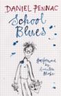 Image for School blues