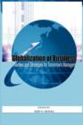 Image for Globalization of business  : theories and strategies for tomorrow&#39;s managers