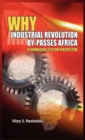 Image for Why Industrial Revolution By-passes Africa