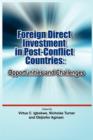 Image for Foreign Direct Investment in Post Conflict Countries : Opportunities and Challenges