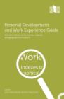 Image for Personal development and work experience guide  : personal, learning and thinking skills for the 21st century
