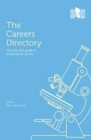 Image for The careers directory 2017  : the one-stop guide to professional careers
