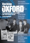 Image for Rocking in Oxford : A Personal History of the 1960s and 1970 Music Scene