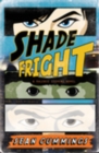 Image for Shade fright