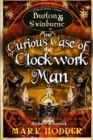 Image for The Curious Case of the Clockwork Man