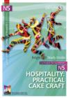 Image for Hospitality  : practical cake craftN5 : N5