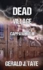 Image for Dead Village - Cappawhite III
