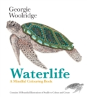 Image for Waterlife : A Mindful Colouring Book