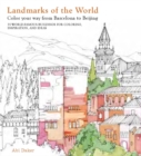 Image for Landmarks of the World Colouring : 35 World-Famous Landmarks for Inspiration, Ideas and Colouring in