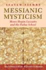 Image for Messianic Mysticism