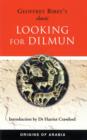Image for Looking for Dilmun