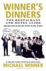 Image for Winner&#39;s dinners  : the restaurant and hotel guide