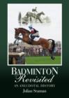 Image for Badminton revisited  : an anecdotal history