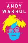 Image for Andy Warhol  : his controversial life, art and colourful times