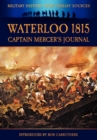 Image for Waterloo 1815 : Captain Mercer&#39;s Journal