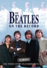 Image for The Beatles on the Record - Uncensored