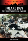 Image for Poland 1939 : The Blitzkrieg Unleashed