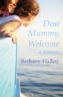 Image for Dear Mummy, welcome