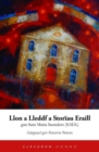 Image for Llon a Lleddf a Storiau Eraill