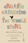 Image for Organic gardening  : the whole story