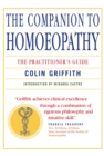 Image for The companion to homoeopathy  : the practitioner&#39;s guide