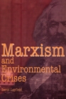 Image for Marxism and environmental crises