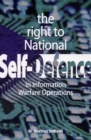 Image for The right to national self-defense: in information warfare operations