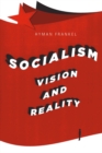 Image for Socialism: vision and reality
